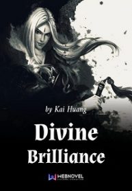 Divine Brilliance - Official Chinese Webnovel Cover By Author 'Kai Huang'