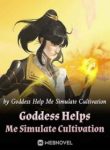 Goddess Helps Me Simulate Cultivation - Official Chinese Webnovel Cover By Author 'Goddess Help Me Simulate Cultivation, 卜灵卜灵的'