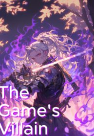 I Am The Game’s Villain - Official Web Novel Cover By Author 'Nihilruler'