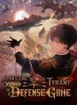 I Became The Tyrant Of A Defense Game - Official Korean Manhwa Novel Cover By Author 'Ryu Eun Garam, 류은가람'