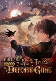 I Became The Tyrant Of A Defense Game - Official Korean Manhwa Novel Cover By Author 'Ryu Eun Garam, 류은가람'