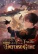 I Became The Tyrant Of A Defense Game - Official Korean Manhwa Novel Cover By Author 'Ryu Eun Garam, 류은가람'
