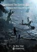 I Developed The Zombie Apocalypse And Netizens Went Crazy With Excitement - Official Chinese Webnovel Cover By Author 'Rice Tour'