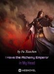 I Have The Alchemy Emperor In My Head - Official Chinese Webnovel Cover By Author 'Fu Xiaochen'