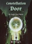 Constellation Door - Official Chineses Webnovel Cover By Author 'Eagle Eat Chicks'
