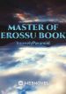 Master Of Erossu Book - Official Web Novel Cover By Author 'Insanelyparanoid'