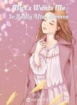 My Ex Wants Me So Badly After Divorce - Official Chinese Webnovel Cover By Author 'Jqk'