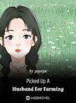 Picked Up A Husband For Farming - Official Chinese Webnovel Cover By Author 'Yayaya'