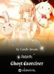 Rebirth: Ghost Exorciser - Official Chinese Webnovel Cover By Author 'Candle Stream'