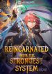 Reincarnated With The Strongest System - Official Web Novel Cover By Author 'Elyon'