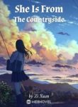 She Is From The Countryside - Official Chinese Webnovel Cover By Author 'Zi Xuan'