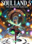 Soul Land 5: The Rebirth Of Tang San - Official Chinese Web Novel Cover By Author 'Tang Jia San Shao'