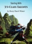 Starting With 3 S-class Talents - Official Chinese Webnovel Cover By Author 'Heavy Punch Winner'