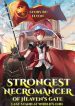 Strongest Necromancer Of Heaven’s Gate - Official Web Novel Cover By Author 'Elyon'