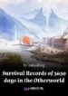 Survival Records Of 3650 Days In The Otherworld - Official Korean Novel Cover By Author 'Zaksalking'