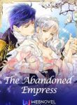 The Abandoned Empress - Official Korean Manhwa Novel Cover By Author 'Yuna'