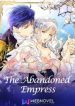 The Abandoned Empress - Official Korean Manhwa Novel Cover By Author 'Yuna'