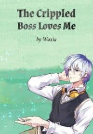 The Crippled Boss Loves Me - Official Chinese Webnovel Cover By Author 'Wuxia'