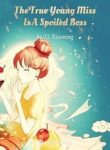 The True Young Miss Is A Spoiled Boss - Official Chinese Webnovel Cover By Author 'Li Xiaoning'