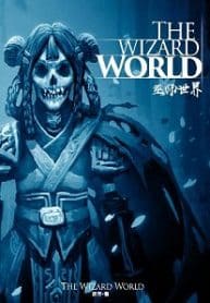 The Wizard World - Official Chinese Web Novel Cover By Author 'Get Lost, 滚开'