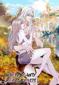 When Beauty Meets Beasts - Official Chinese Webnovel Cover By Author 'Big Fruit Pellets'
