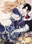 Young Master Damien’s Pet - Official Web Novel Cover By Author 'Ash_knight17'